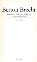 Crabes de la mer du Nord et autres histoires (Les)